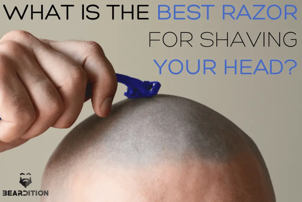 What is the best head shaving razor?